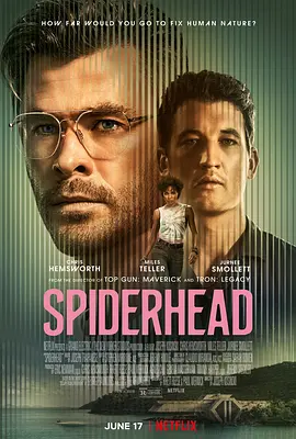 蜘蛛头 Spiderhead